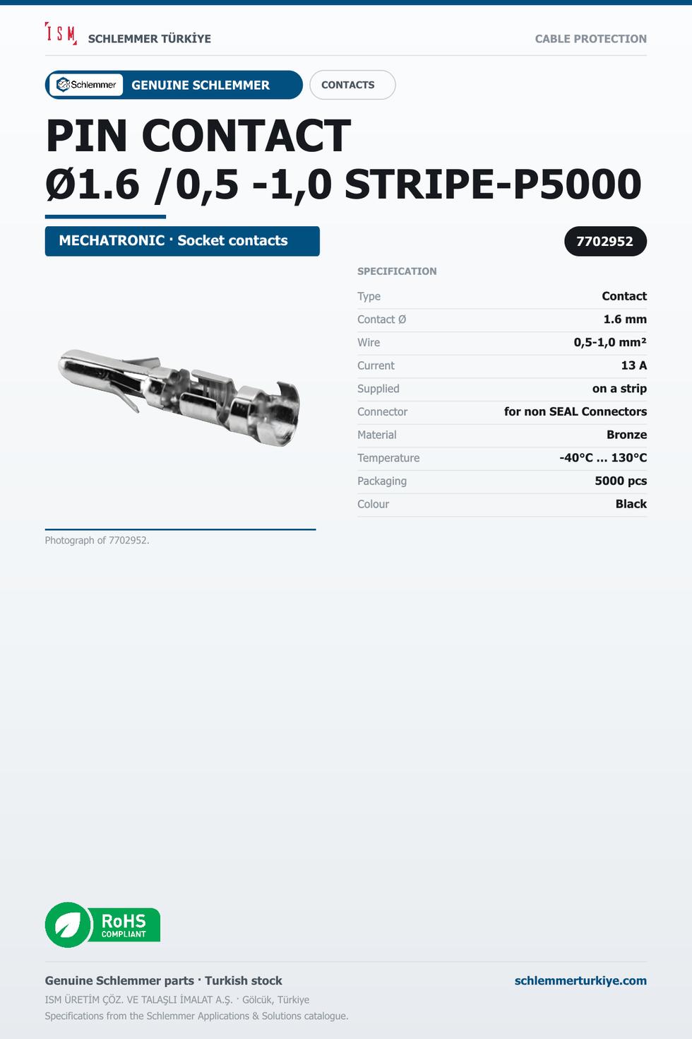 PIN CONTACT Ø1.6 /0,5 -1,0 STRIPE-P5000