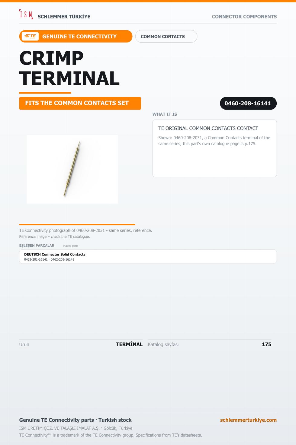 TE ORİJİNAL COMMON CONTACTS TERMİNAL