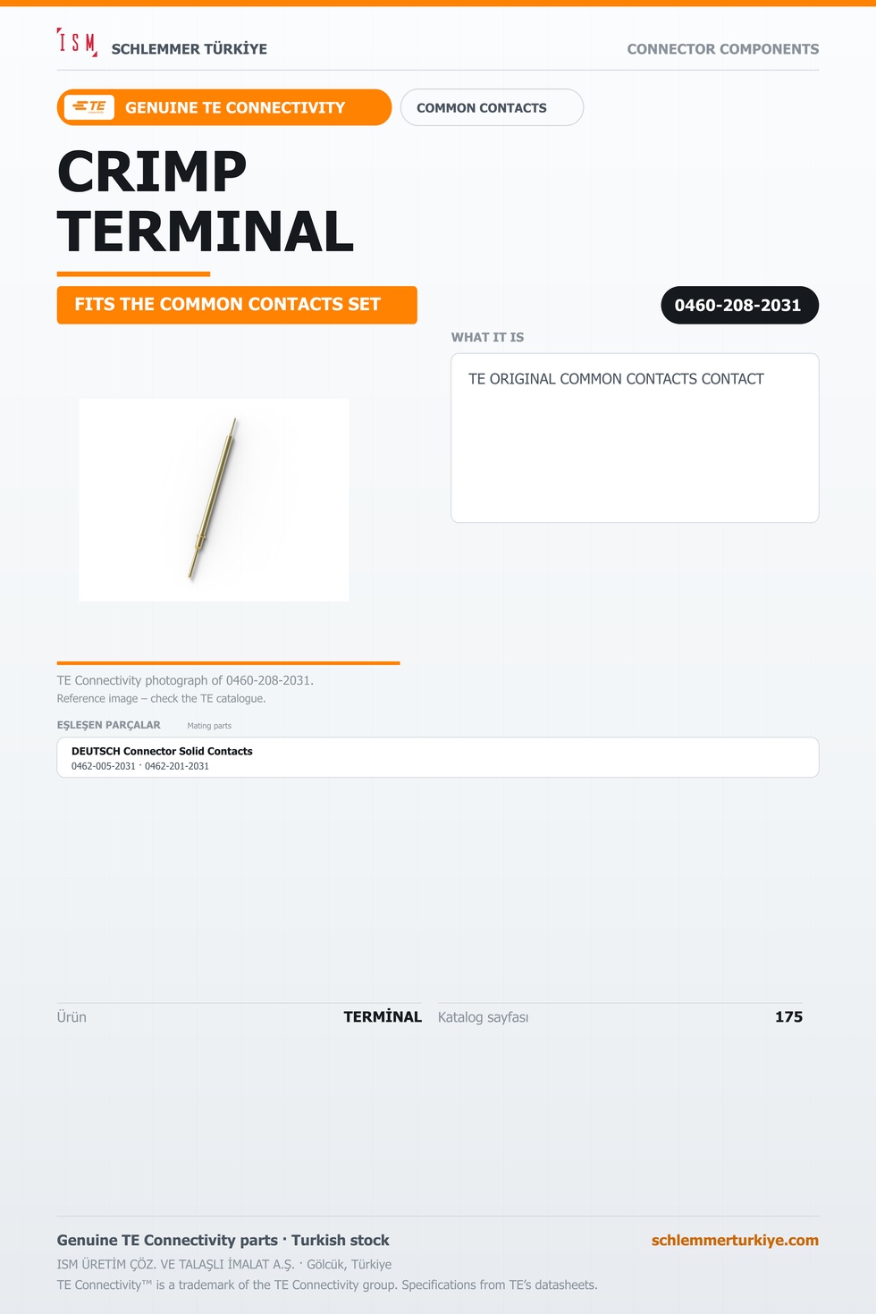 TE ORİJİNAL COMMON CONTACTS TERMİNAL