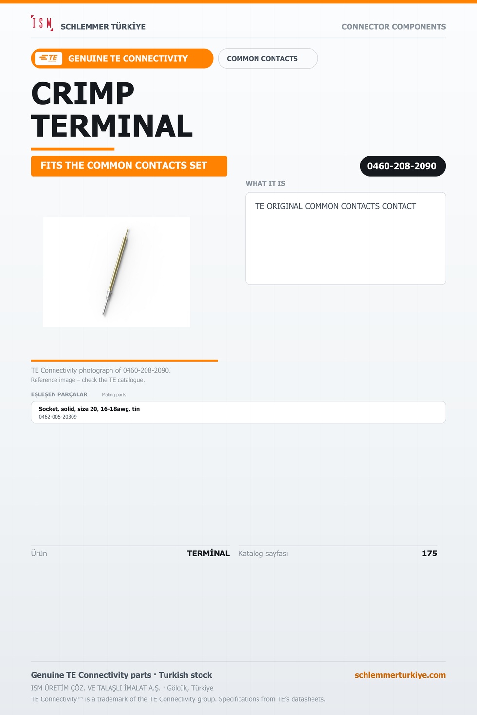TE ORİJİNAL COMMON CONTACTS TERMİNAL