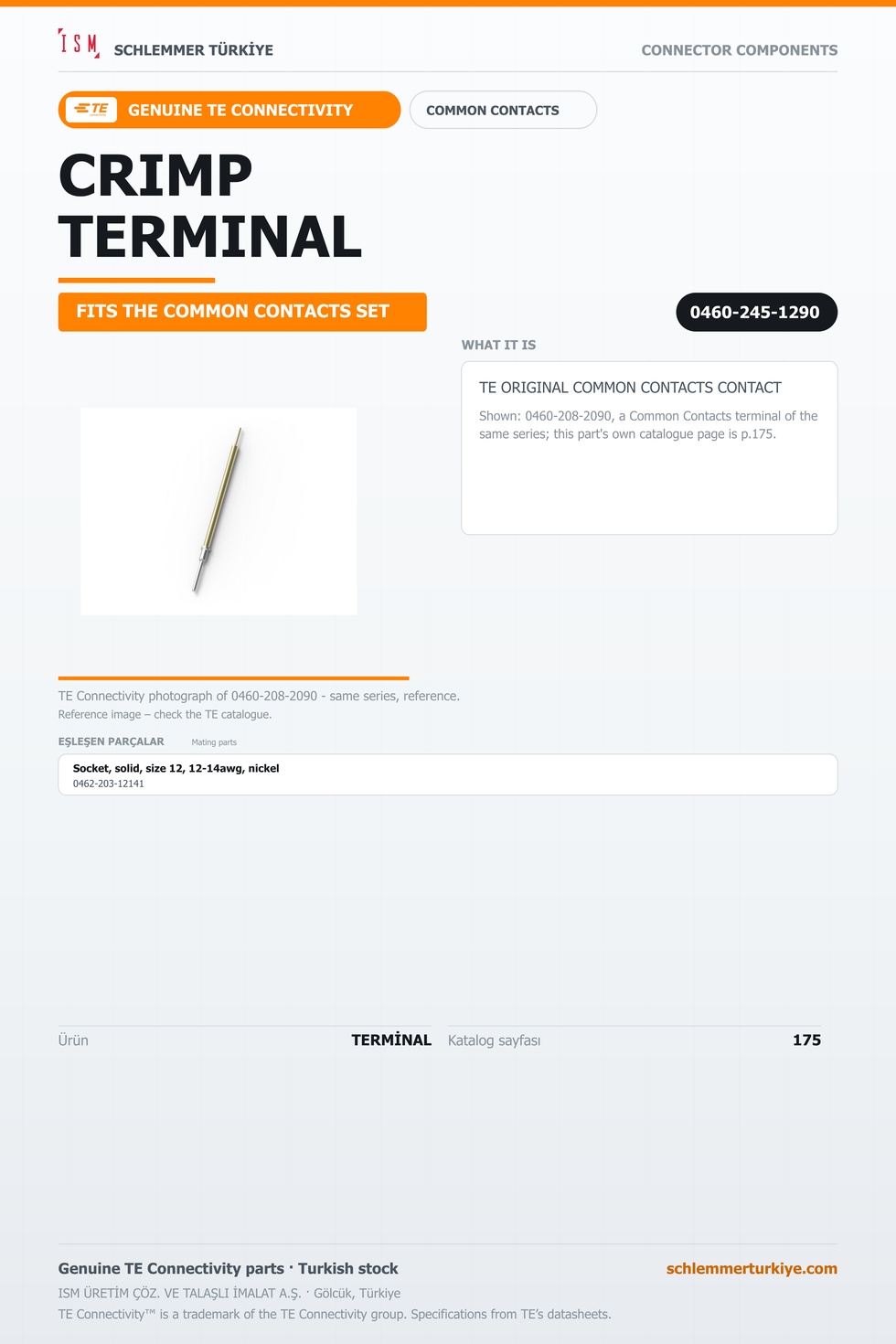 TE ORİJİNAL COMMON CONTACTS TERMİNAL