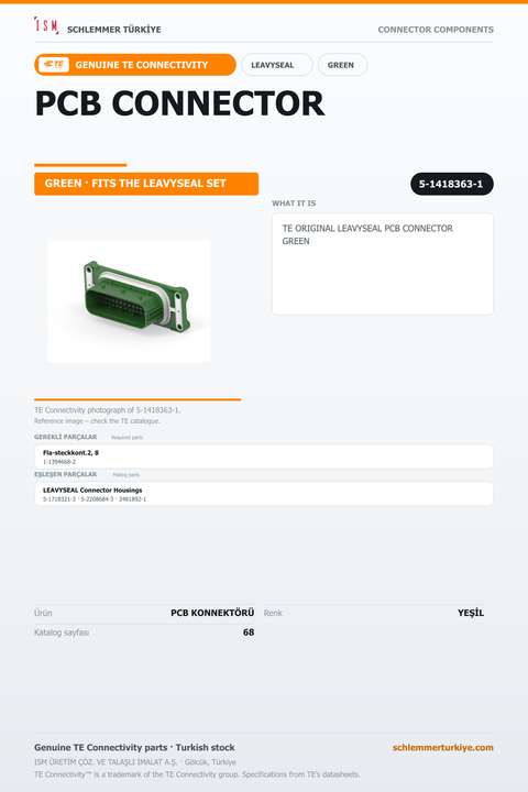 TE ORİJİNAL LEAVYSEAL PCB KONNEKTÖRÜ YEŞİL