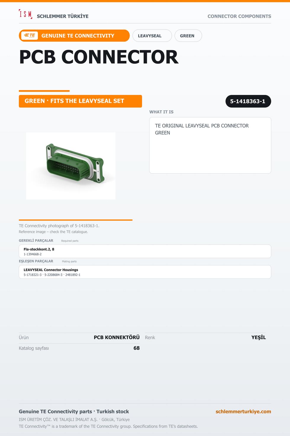 TE ORİJİNAL LEAVYSEAL PCB KONNEKTÖRÜ YEŞİL
