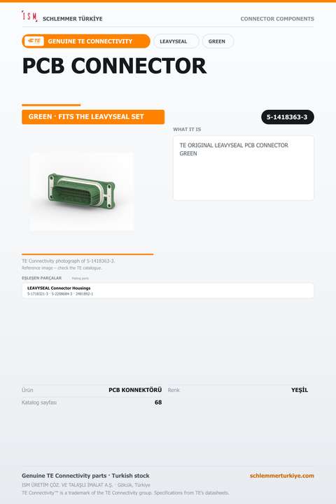TE ORİJİNAL LEAVYSEAL PCB KONNEKTÖRÜ YEŞİL