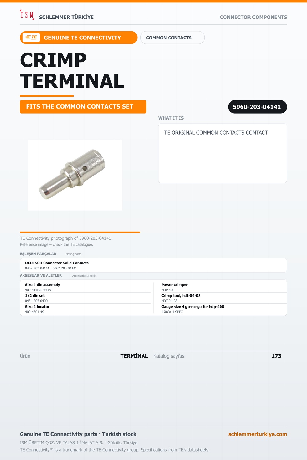 TE ORİJİNAL COMMON CONTACTS TERMİNAL