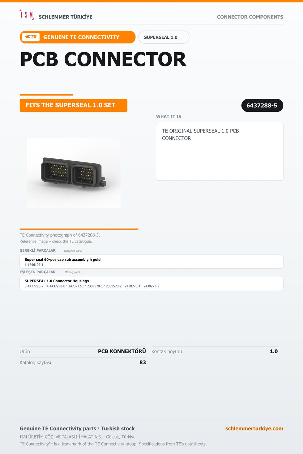 TE ORİJİNAL SUPERSEAL 1.0 PCB KONNEKTÖRÜ