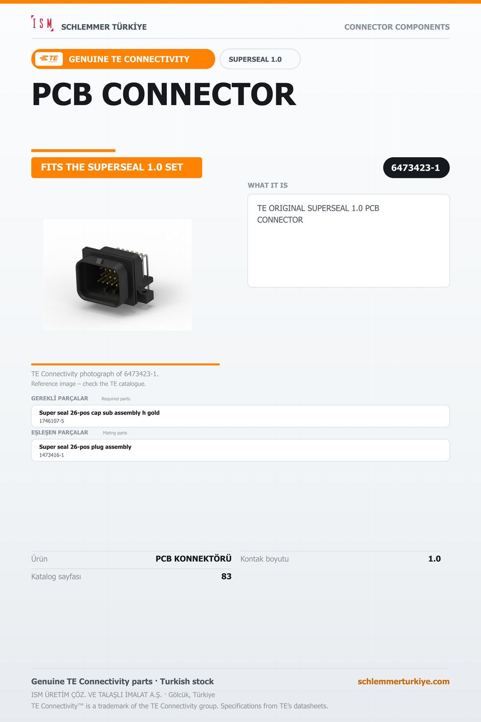 TE ORİJİNAL SUPERSEAL 1.0 PCB KONNEKTÖRÜ