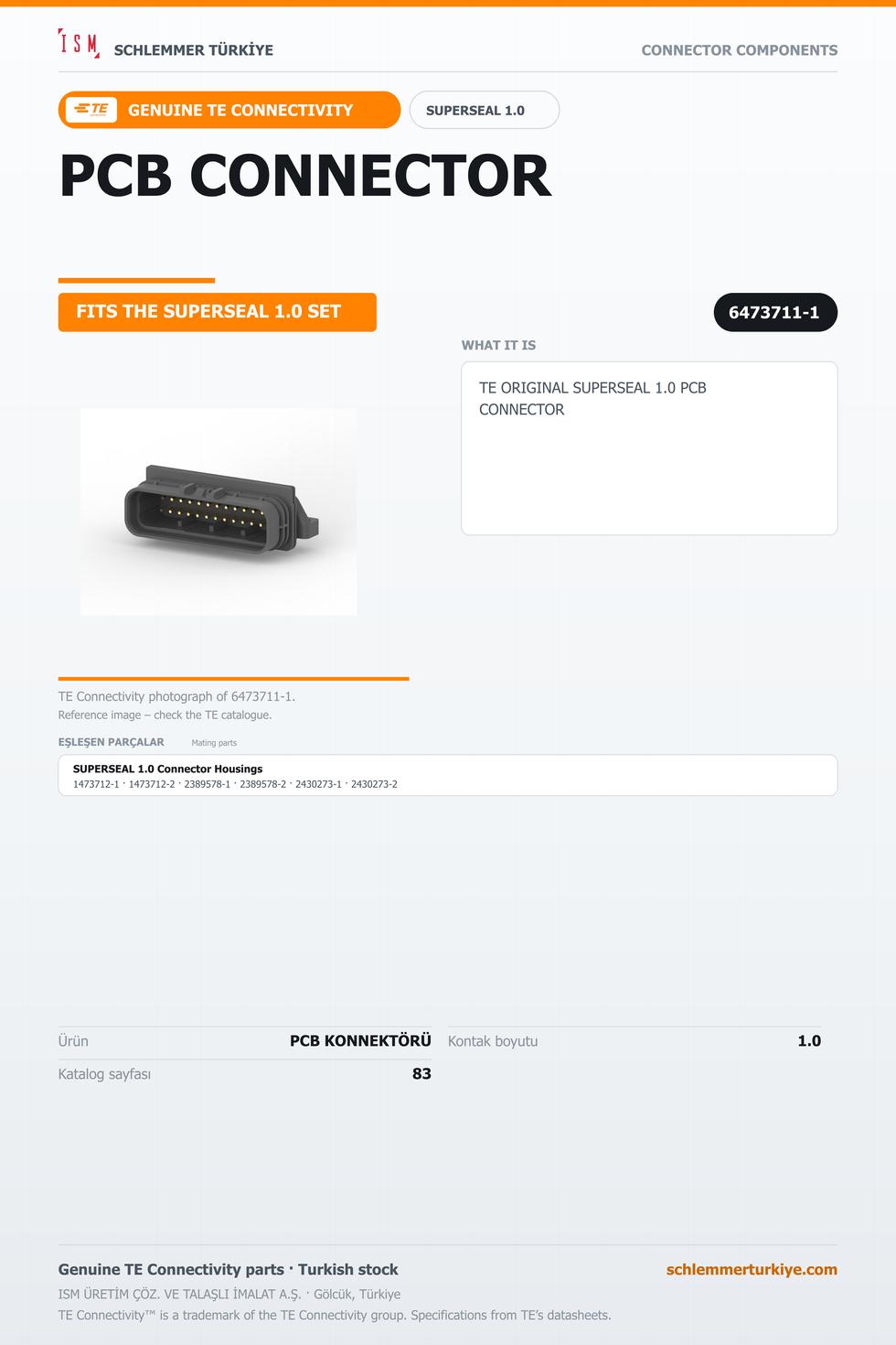 TE ORİJİNAL SUPERSEAL 1.0 PCB KONNEKTÖRÜ