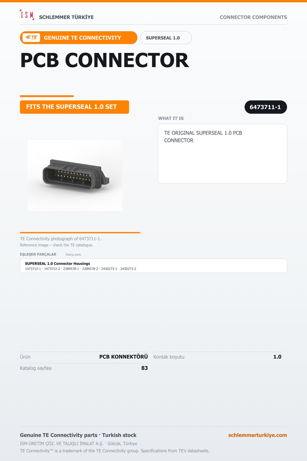 TE ORİJİNAL SUPERSEAL 1.0 PCB KONNEKTÖRÜ