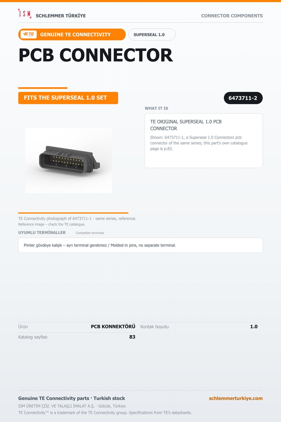 TE ORİJİNAL SUPERSEAL 1.0 PCB KONNEKTÖRÜ