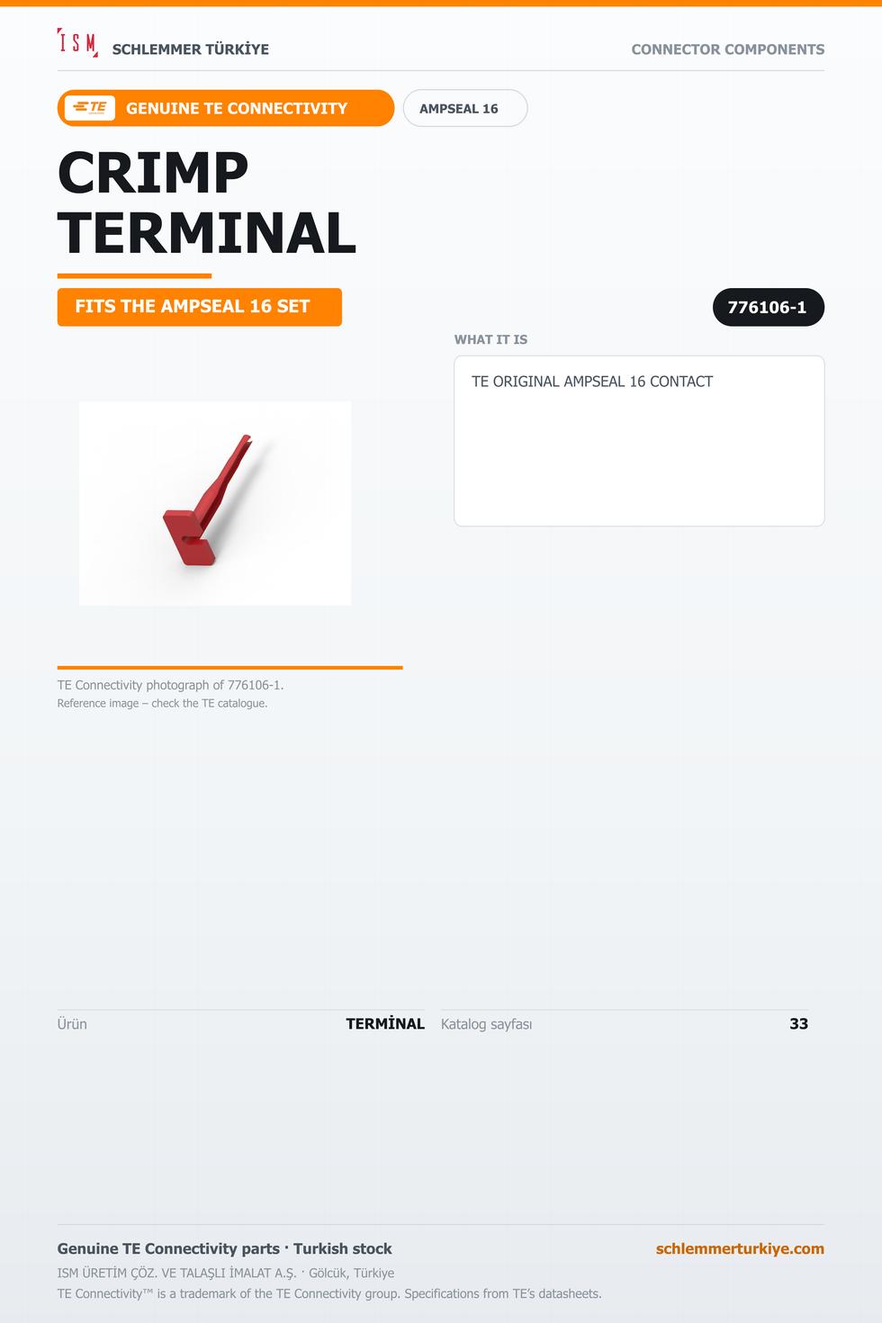 TE ORİJİNAL AMPSEAL 16 TERMİNAL