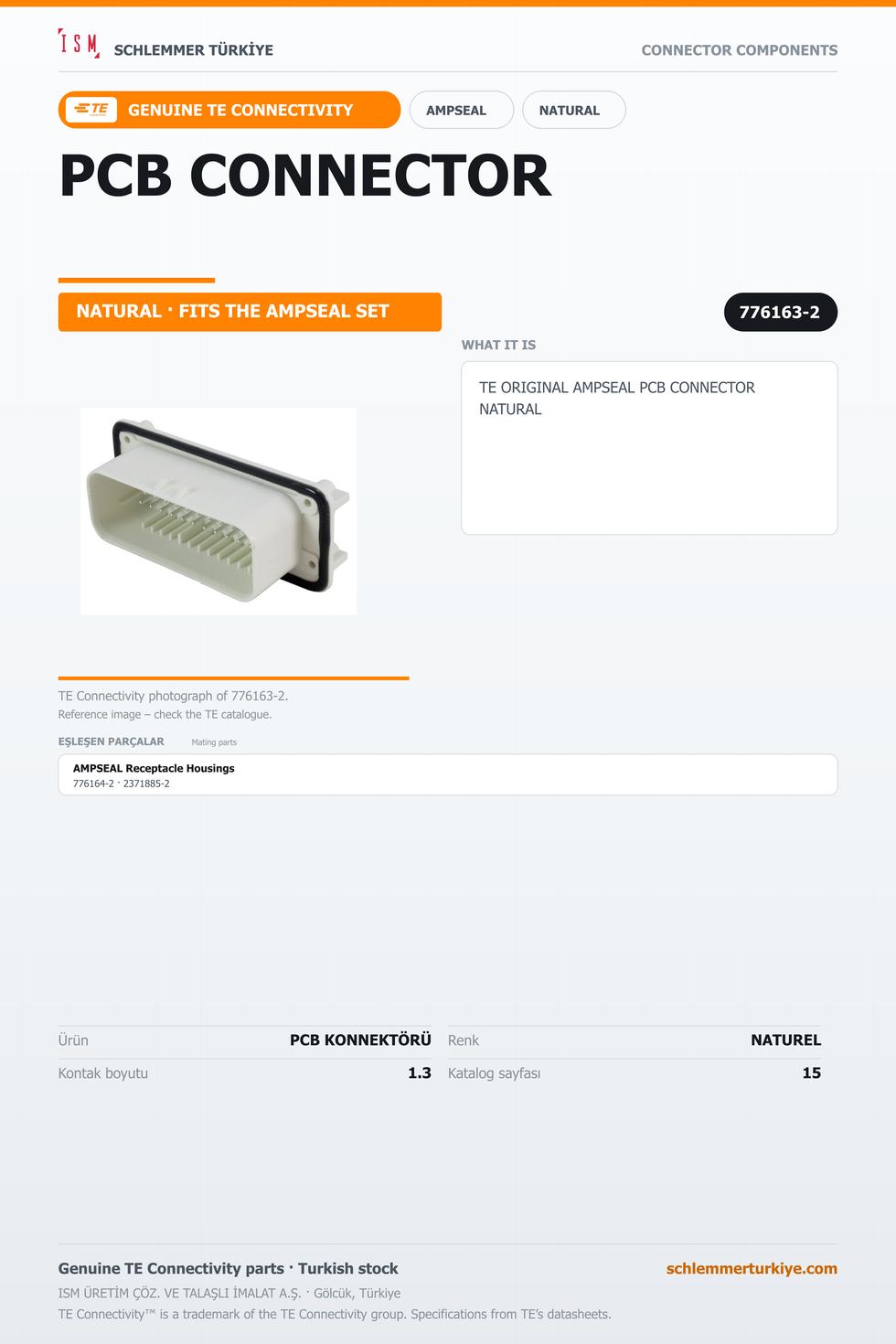 TE ORİJİNAL AMPSEAL PCB KONNEKTÖRÜ NATUREL