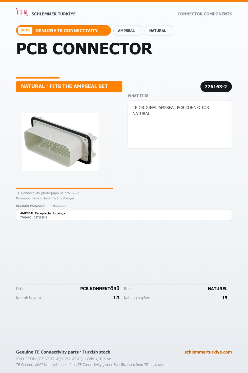 TE ORİJİNAL AMPSEAL PCB KONNEKTÖRÜ NATUREL