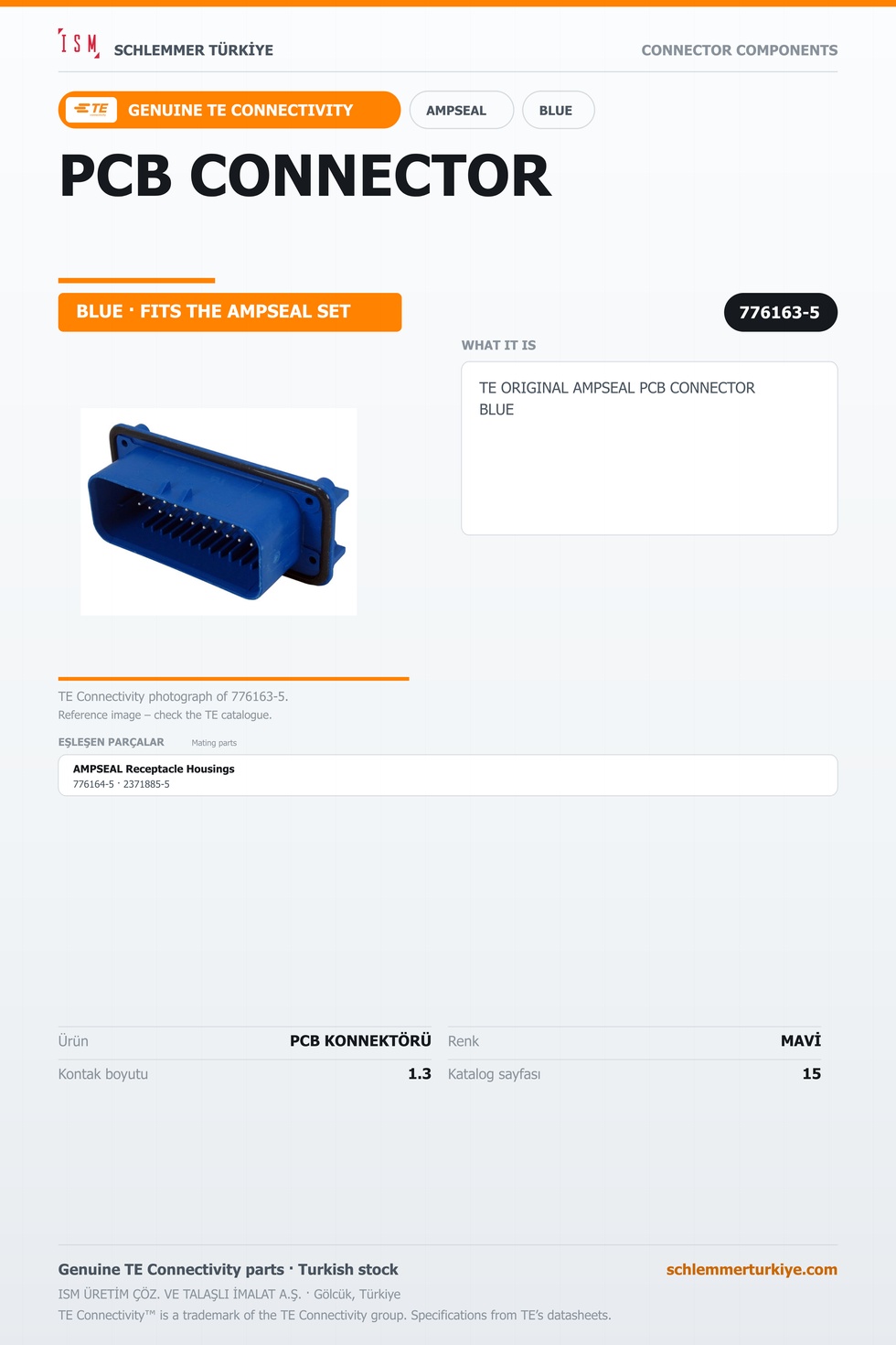TE ORİJİNAL AMPSEAL PCB KONNEKTÖRÜ MAVİ