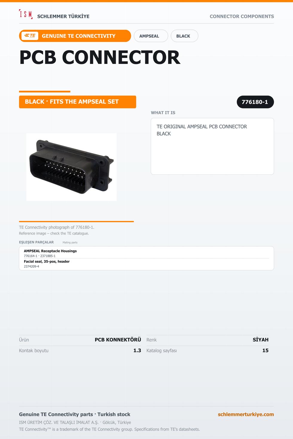 TE ORİJİNAL AMPSEAL PCB KONNEKTÖRÜ SİYAH