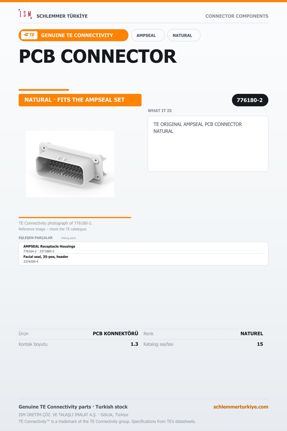 TE ORİJİNAL AMPSEAL PCB KONNEKTÖRÜ NATUREL