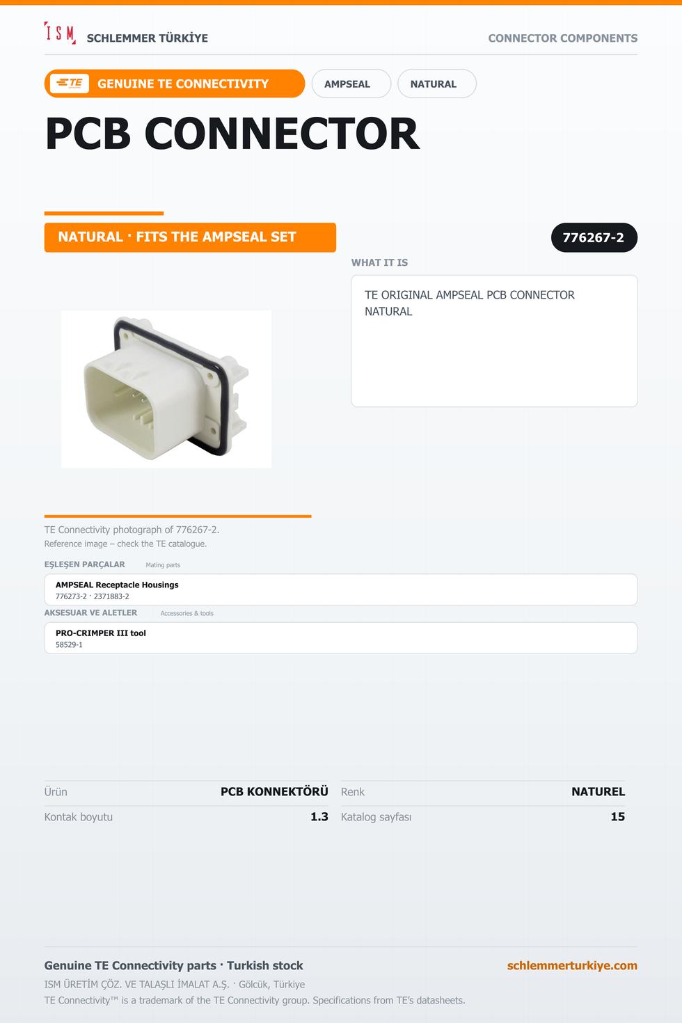 TE ORİJİNAL AMPSEAL PCB KONNEKTÖRÜ NATUREL