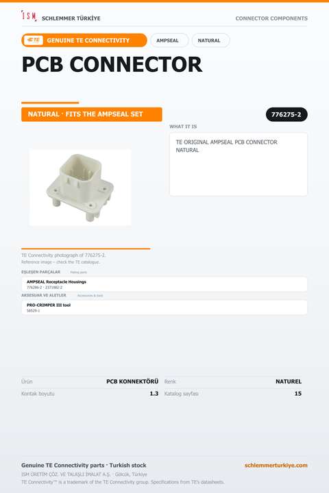 TE ORİJİNAL AMPSEAL PCB KONNEKTÖRÜ NATUREL