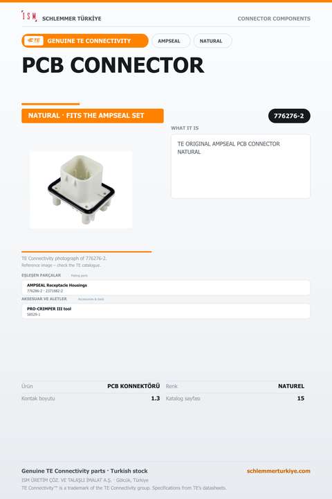 TE ORİJİNAL AMPSEAL PCB KONNEKTÖRÜ NATUREL
