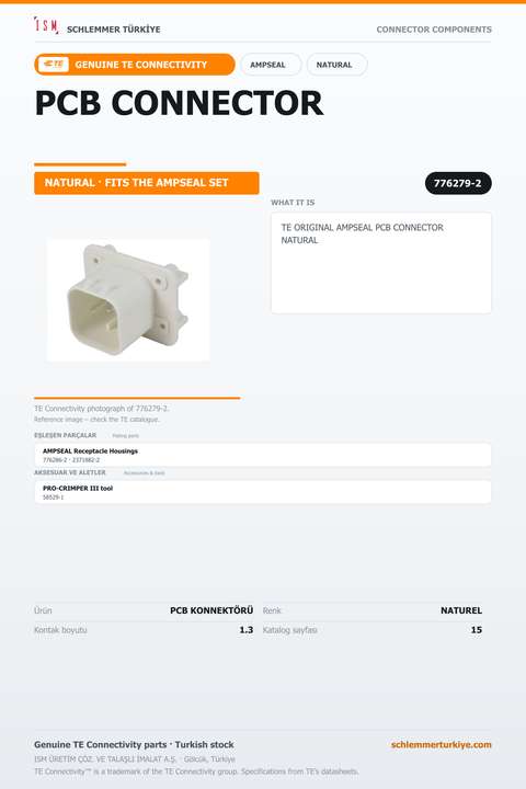 TE ORİJİNAL AMPSEAL PCB KONNEKTÖRÜ NATUREL