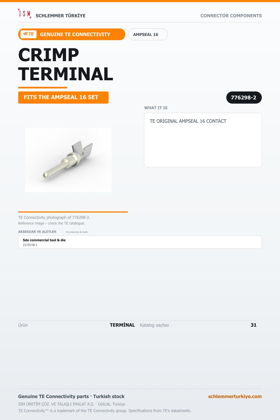 TE ORİJİNAL AMPSEAL 16 TERMİNAL
