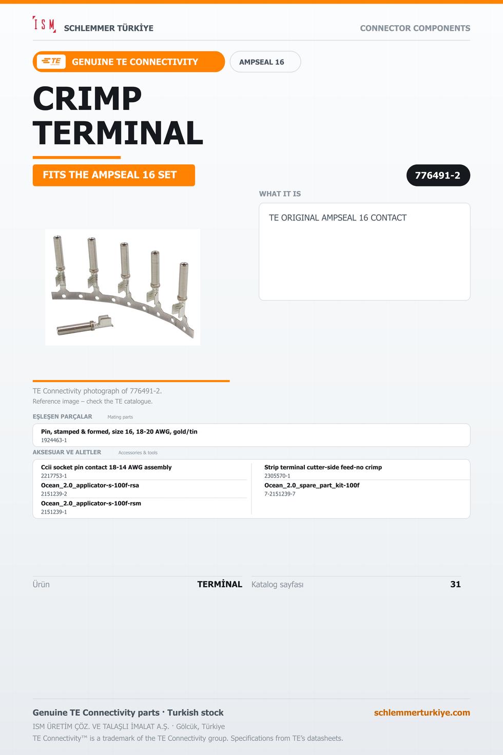 TE ORİJİNAL AMPSEAL 16 TERMİNAL