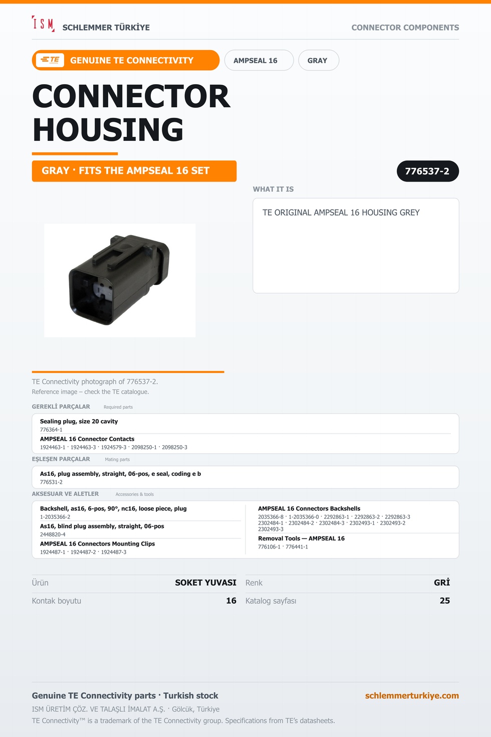 TE ORİJİNAL AMPSEAL 16 SOKET YUVASI GRİ