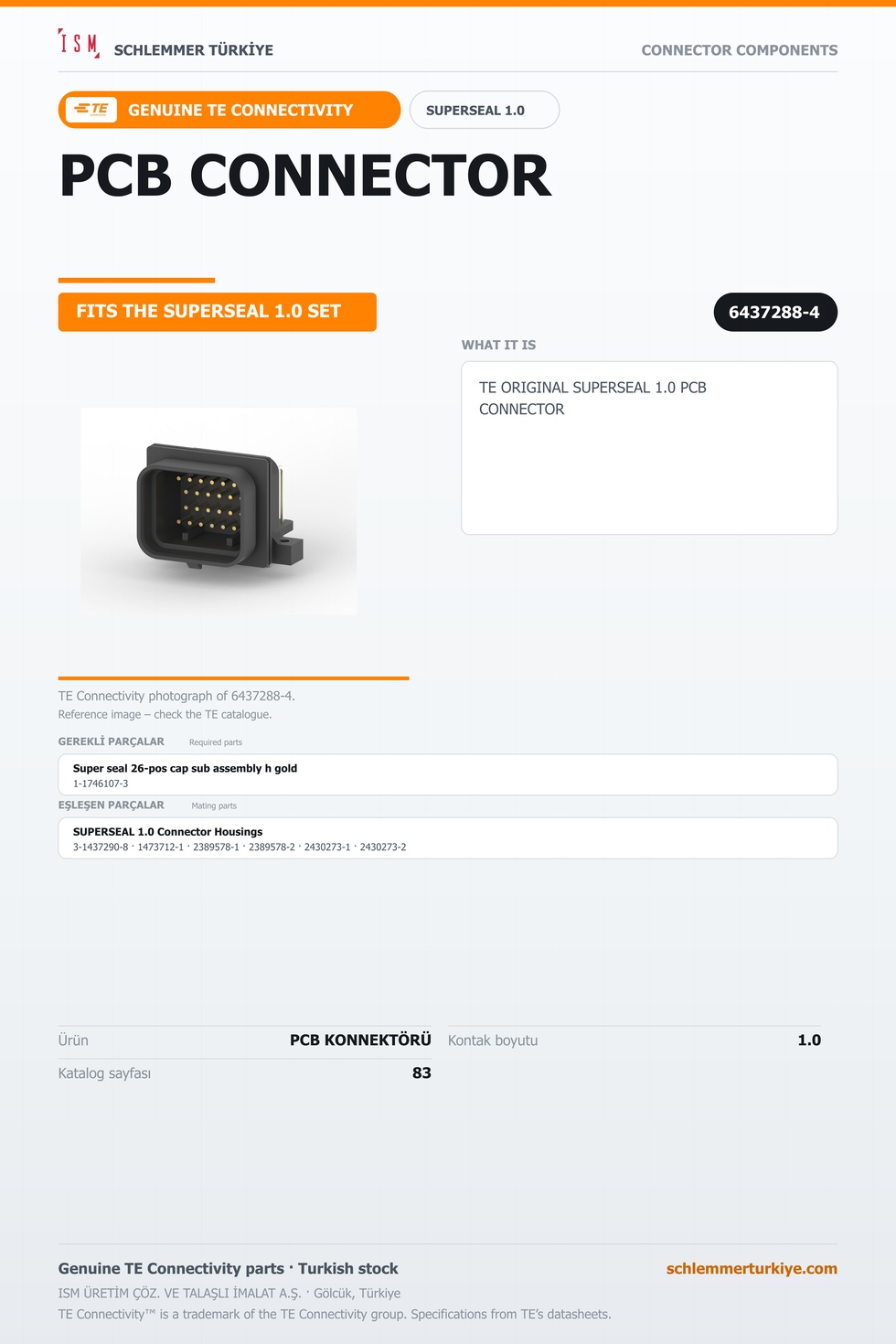 TE ORİJİNAL SUPERSEAL 1.0 PCB KONNEKTÖRÜ