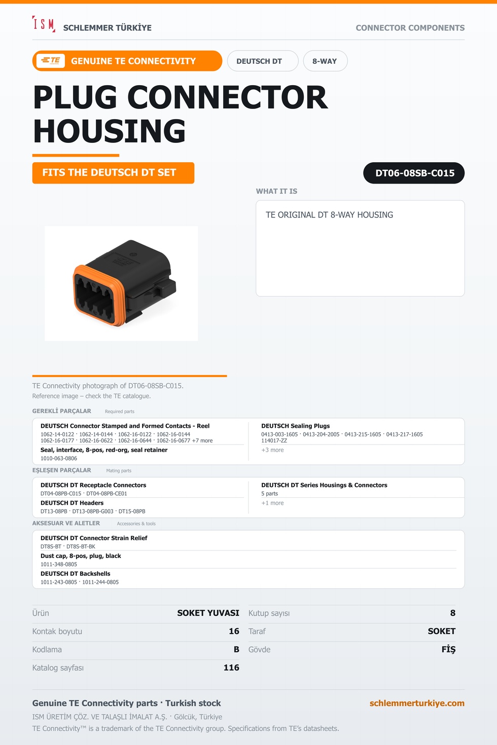 TE ORİJİNAL DT 8 KUTUP SOKET YUVASI