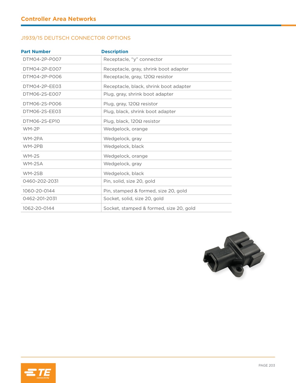 TE ORİJİNAL CONTROLLER AREA NETWORKS 2 KUTUP SOKET YUVASI GRİ
