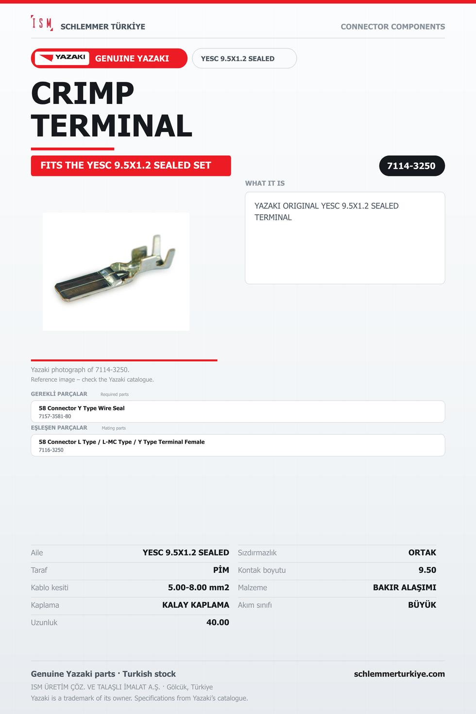 ORİJİNAL YESC 9.5X1.2 SEALED TERMİNAL