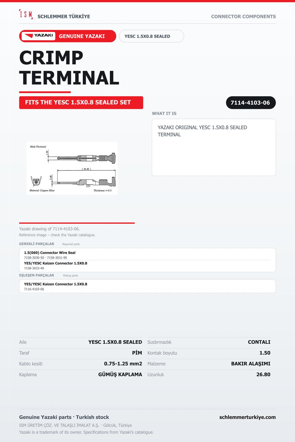 ORİJİNAL YESC 1.5X0.8 SEALED TERMİNAL