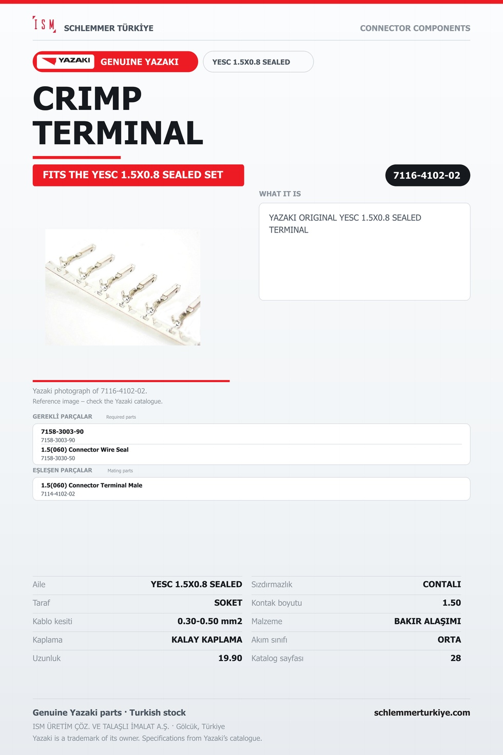 ORİJİNAL YESC 1.5X0.8 SEALED TERMİNAL
