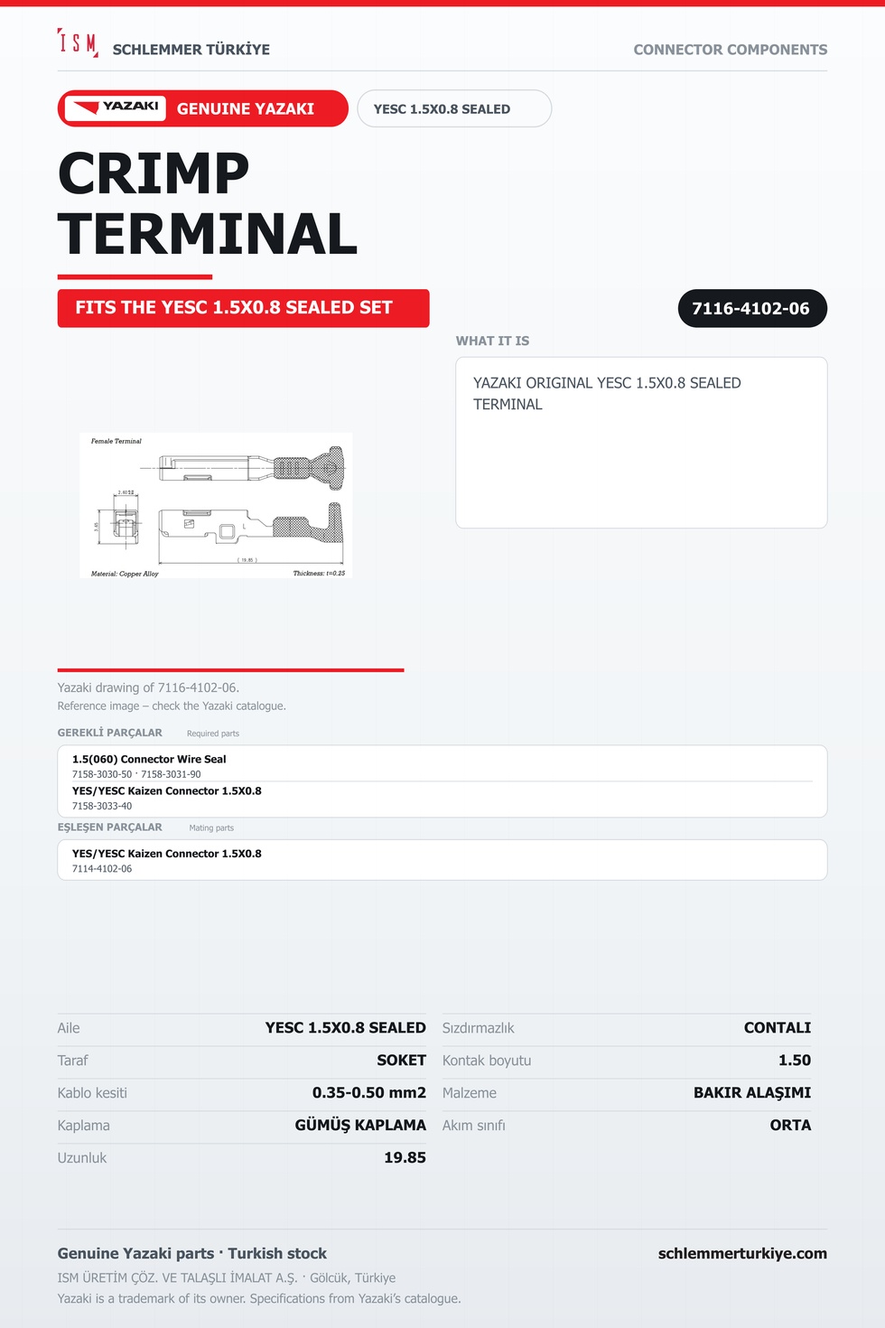 ORİJİNAL YESC 1.5X0.8 SEALED TERMİNAL