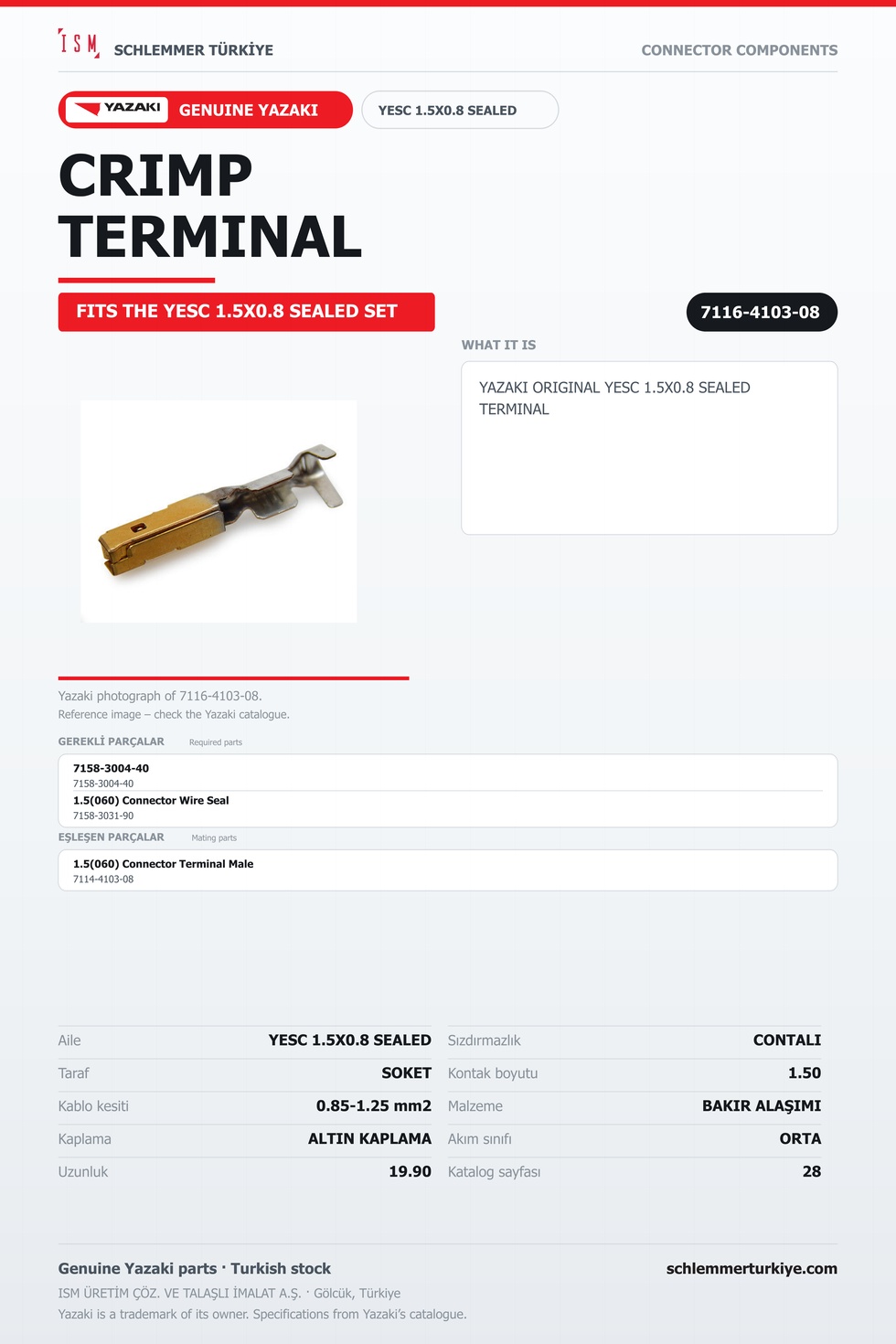 ORİJİNAL YESC 1.5X0.8 SEALED TERMİNAL