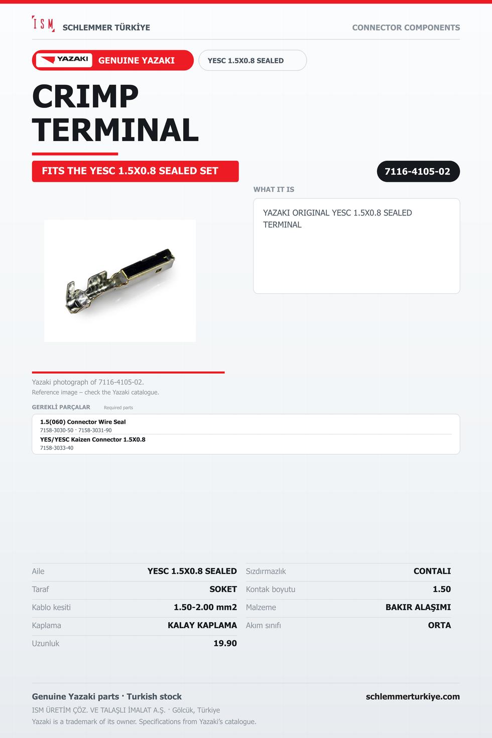 ORİJİNAL YESC 1.5X0.8 SEALED TERMİNAL
