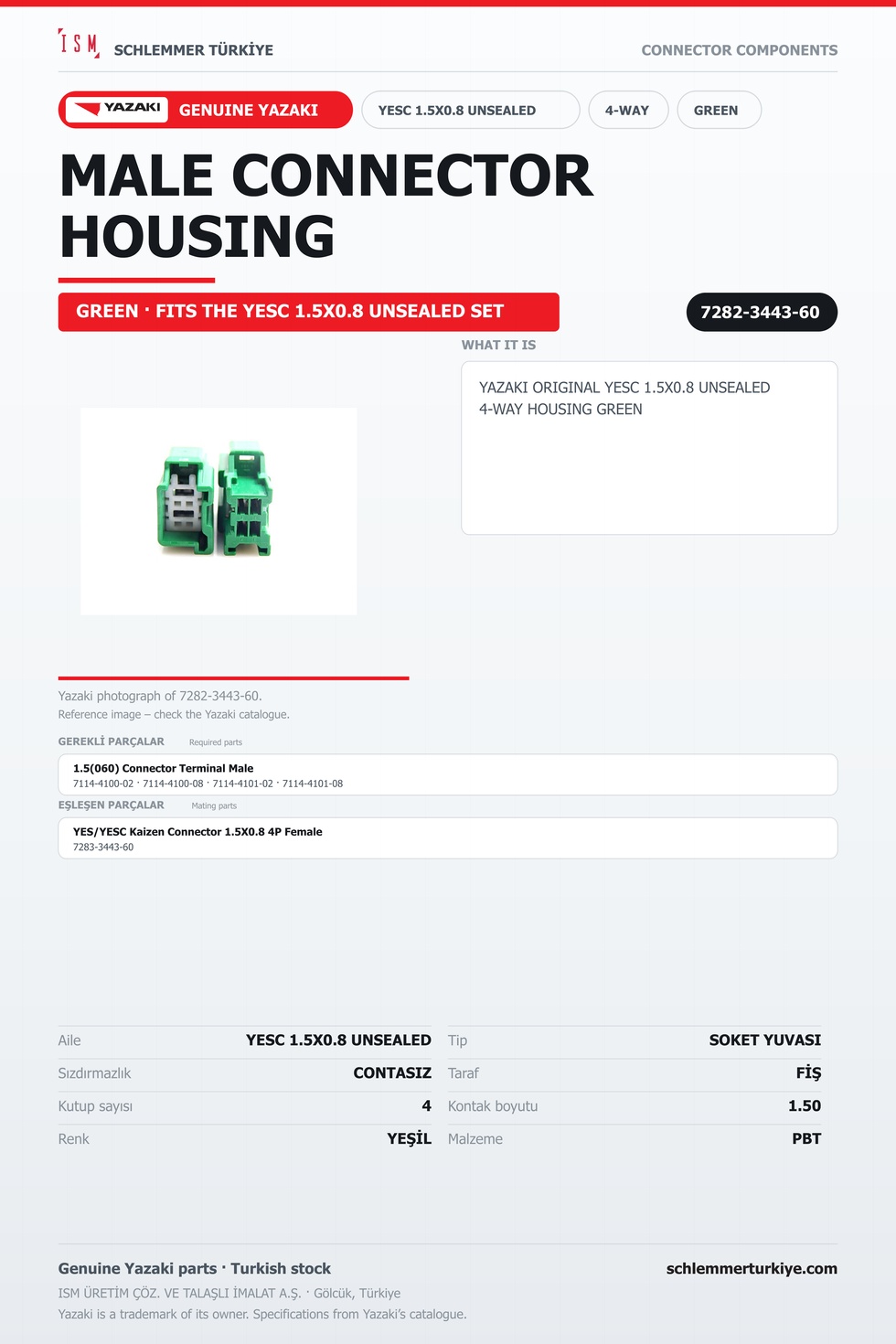 ORİJİNAL YESC 1.5X0.8 UNSEALED 4 KUTUP SOKET YUVASI YEŞİL