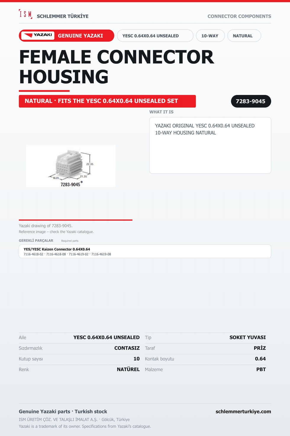 ORİJİNAL YESC 0.64X0.64 UNSEALED 10 KUTUP SOKET YUVASI NATÜREL